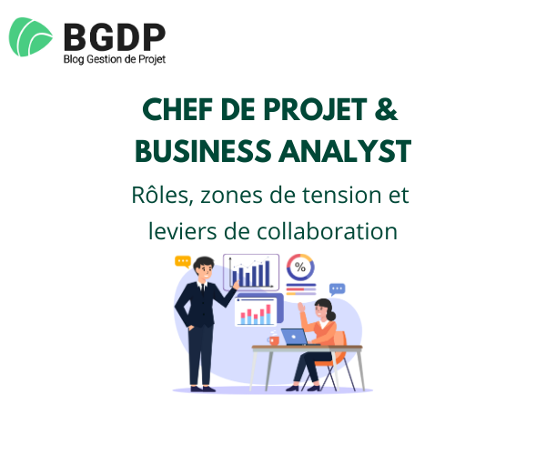 Chef de projet et Business analyst