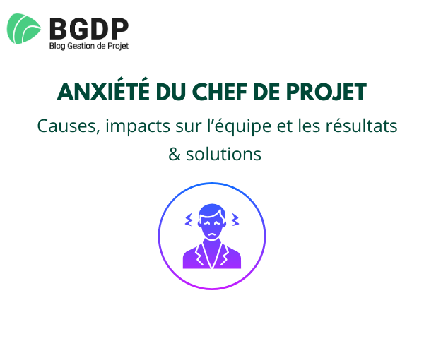 Anxiété du chef de projet