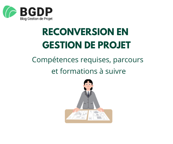 Reconversion en gestion de projet