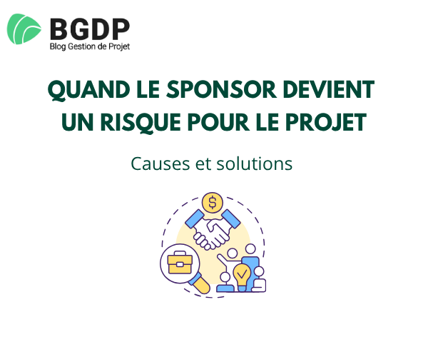 Quand le sponsor devient un risque pour le projet